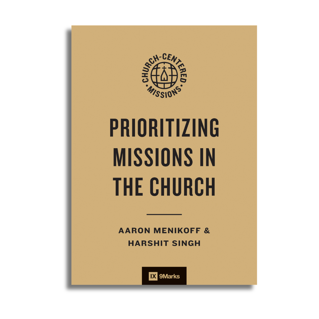 Prioritizing Missions in the Church
