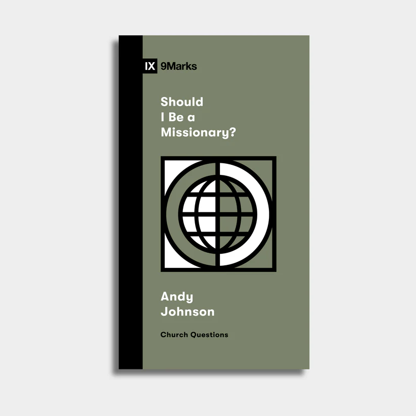 Should I Be a Missionary?